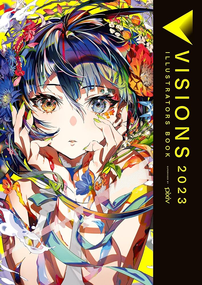 Amazon.co.jp: VISIONS 2023 ILLUSTRATORS BOOK eBook : pixiv